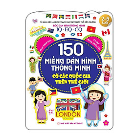Sách - Bóc Dán Hình Thông Minh IQ EQ CQ - 150 Miếng Dán Hình Thông Minh - Cờ Các Quốc Gia Trên Thế Giới - Minh Thắng