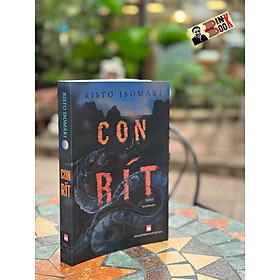 CON RÍT - Risto Isomäki - Bùi Việt Hoa dịch - NXB Phụ nữ