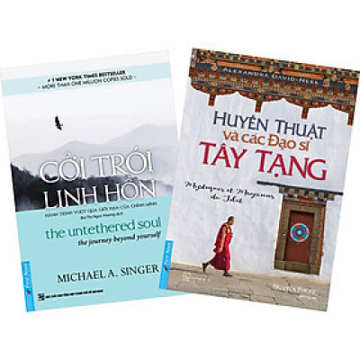 Combo 2 Cuốn : Huyền Thuật Và Các Đạo Sĩ Tây Tạng, Cởi Trói Linh Hồn (Tái Bản)