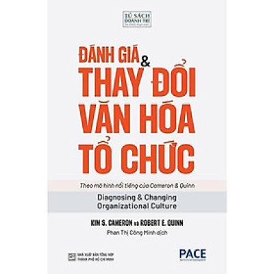 Sách - Đánh Giá Và Thay Đổi Văn Hoá Tổ Chức - Pace Books