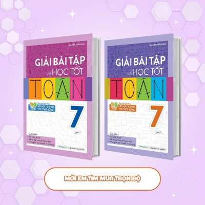 Sách - Giải Bài Tập Và Học Tốt Toán Lớp 7 - Tập 2 - Theo Sách Giáo Khoa Kết Nối Tri Thức Với Cuộc Sống - Megabook