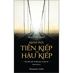 Sách Khám Phá Tiền Kiếp Và Hậu Kiếp