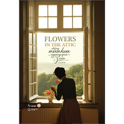 Sách Flowers In The Attic – Những Mùa Hoa Ngang Qua Ô Cửa _AZ