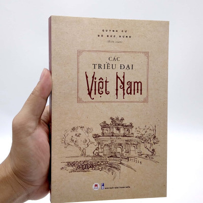 Các triều đại Việt Nam (lịch sử  Việt Nam) - 2H Books