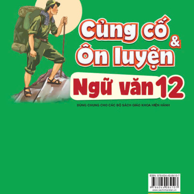 Sách - Củng Cố và Ôn Luyện Ngữ Văn 12 - Dùng chung cho các bộ SGK hiện hành - ndbooks