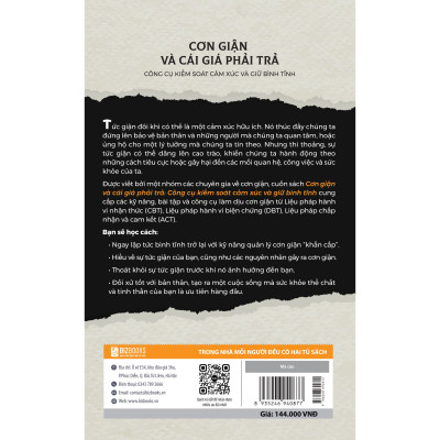 Cơn giận và cái giá phải trả: Công cụ kiểm soát cảm xúc và giữ bình tĩnh