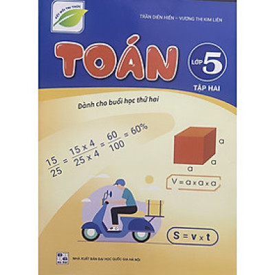 ￼Sách - Toán 5 tập hai  (Dành cho buổi học thứ hai) - Kết nối tri thức với cuộc sống