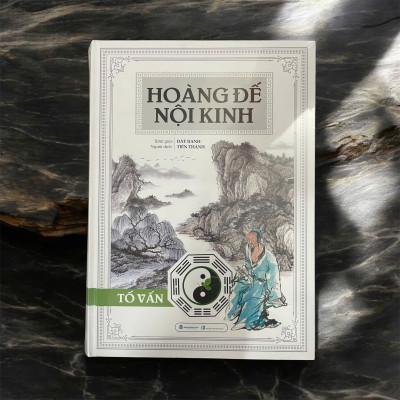 Hoàng Đế Nội Kinh Tố Vấn (Bìa Cứng)