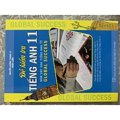 Sách - Đề kiểm tra tiếng anh 11 bám sát sgk global success 
