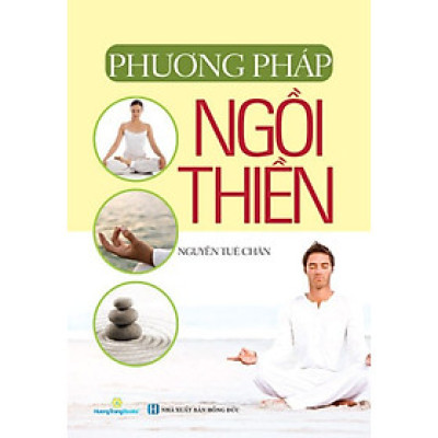 Phương Pháp Ngồi Thiền