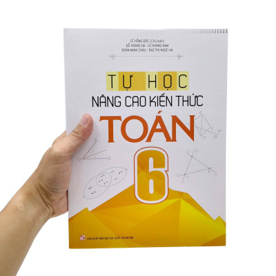 Tự Học - Nâng Cao Kiến Thức Toán 6 (2022)