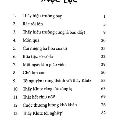 Trường Học Kì Lạ - Thầy Hiệu Trưởng Lắm “Chiêu” (Tái Bản 2024)