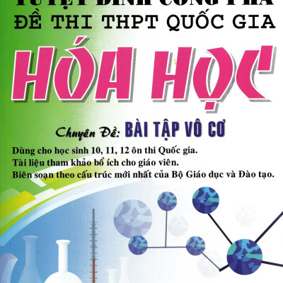 Tuyệt Đỉnh Công Phá Đề Thi THPT Quốc Gia Hóa Học Chuyên Đề Bài Tập Vô Cơ