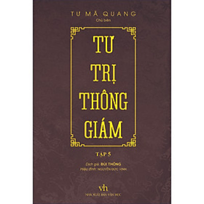 Tư Trị Thông Giám - Tập 5 (Bìa Cứng, Bọc Vải, Phủ Nhũ)