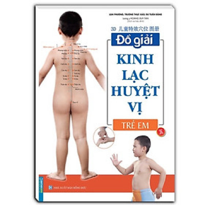Sách - Đồ Giải Kinh Lạc Huyệt Vị Trẻ Em