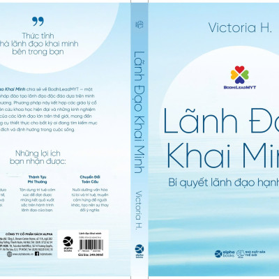 Lãnh Đạo Khai Minh - Bí quyến lãnh đạo hạnh phúc