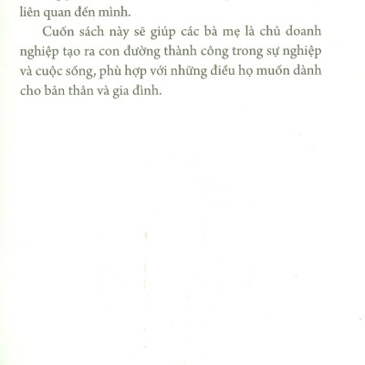 Mẹ Là Doanh Nhân - Erin Baebler, Lara Galloway; Diễm Quỳnh dịch