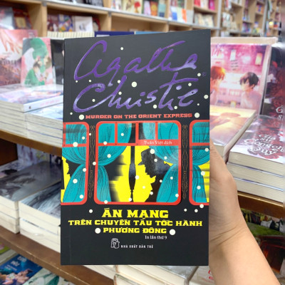Sách Án Mạng Trên Chuyến Tàu Tốc Hành Phương Đông - Agatha Christie