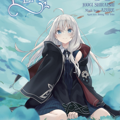 [Light Novel] Hành Trình Của Elaina - Tập 10