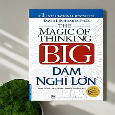 Dám Nghĩ Lớn (Bìa cứng)