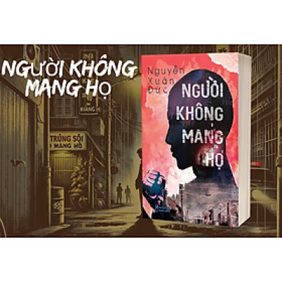 Người Không Mang Họ - Xuân Đức - NXB Thanh Niên