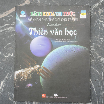 Combo 2 Cuốn Kiến Thức - Bách Khoa Cho Trẻ: Bách Khoa Tri Thức Về Khám Phá Thế Giới Cho Trẻ Em - Thiên Văn Học + 100 Bí Ẩn Đáng Kinh Ngạc Về Vũ Trụ  (Bộ Sách Thiếu Nhi Bán Chạy)