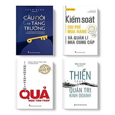 Combo sách - Quản Trị Doanh Nghiệp: Thiền Trong Quản Trị Kinh Doanh + Kiểm Soát Chi Phí Mua Hàng Và Quản Lí Nhà Cung Cấp (TB) + Quả Mọc Tầm Thấp + Cầu nối tới tăng trưởng (MinhLongBooks)