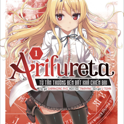 Arifureta – Từ Tầm Thường Đến Bất Khả Chiến Bại Tập 1
