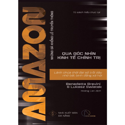 Sách - AMAZON - Lãnh Chúa Thời Đại Số Trỗi Dậy Nhờ Bất Bình Đẳng Xã Hội