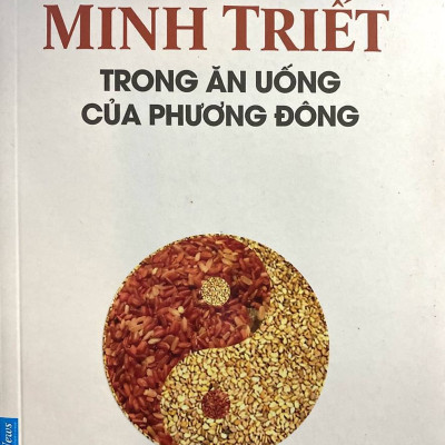 Sách - Minh triết trong ăn uống của phương đông (Tái bản 2023)