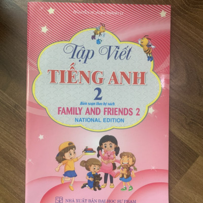 Sách - tập viết tiếng anh 2 (Biên soạn theo bộ sách family and friends 2 national edition)