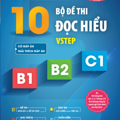 Combo 3 sách luyện thi B2 Vstep: Sách luyện thi B2 Vstep 4 kỹ năng; sách 30 đề thi viết luận tiếng Anh B1, B2 Vstep; sách 10 bộ đề thi Đọc hiểu Vstep – ôn thi chứng chỉ tiếng Anh bậc 4 (bằng B2 tiếng Anh) khung năng lực Ngoại ngữ 6 bậc dành cho Việt Nam