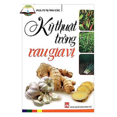 Kỹ Thuật Trồng Rau Gia Vị (PN)