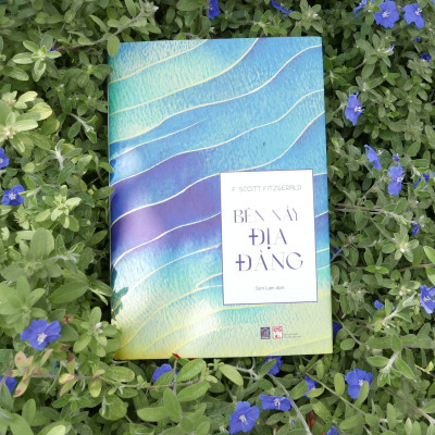 "BÊN NÀY ĐỊA ĐÀNG" - F. SCOTT FITZGERALD (Bản cứng áo bọc)
