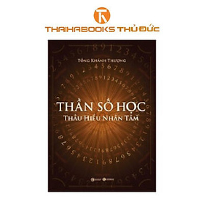 Sách - Thần số học - Thấu hiểu nhân tâm - Thái Hà Books