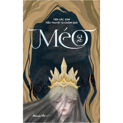 Sách - Méo - Tiểu Thuyết 12 Chòm Sao - Tập 2