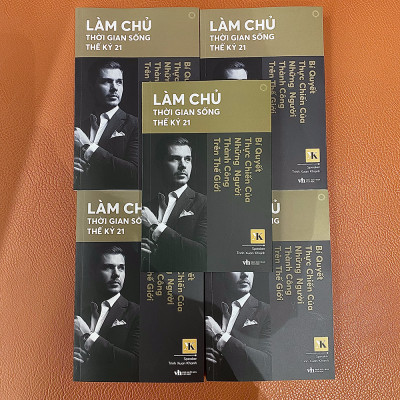 Sách - Làm Chủ Thời Gian Sống Thế Kỷ 21 – Bí Quyết Thực Chiến Của Những Người Thành Công Trên Thế Giới