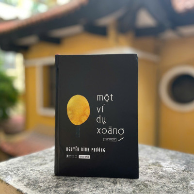 [Sách bìa cứng] Một Ví Dụ Xoàng - Nguyễn Bình Phương - Sách Tao Đàn