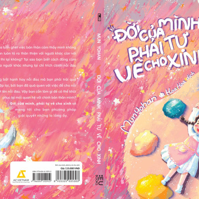 Đời Của Mình, Phải Tự Vẽ Cho Xinh