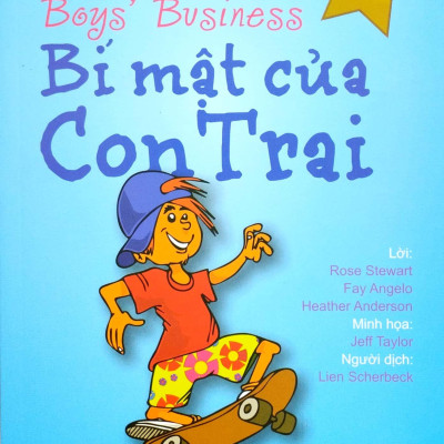 Giáo Dục Giới Tính Tuổi Dậy Thì - Bí Mật Của Con Trai (Tái Bản 2022)