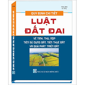 Quy Định Chi Tiết Thi Hành Luật Đất Đai