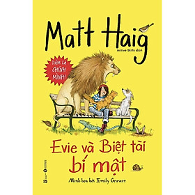 EVIE VÀ BIỆT TÀI BÍ MẬT - Bìa cứng (Thái Hà)
