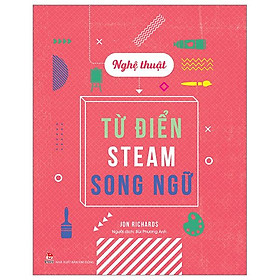Từ Điển Steam Song Ngữ - Nghệ Thuật