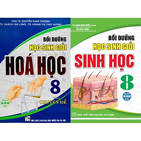 Combo Bồi Dưỡng Học Sinh Giỏi Hóa Học Và Sinh Học 8 (Dùng Chung Cho Các Bộ SGK Hiện Hành) (HA-MK)