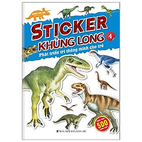 Sách - Sticker Khủng Long - Phát Triển Trí Thông Minh Cho Trẻ - Tập 4 - 8 Trang Sticker - Minh Thắng