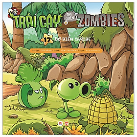 TRÁI CÂY ĐẠI CHIẾN ZOMBIE 17 - BỜ BIỂN CARIBE