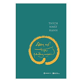 Sách Sen nở trời phương ngoại - Thiền sư Thích Nhất Hạnh