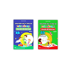 Sách - Combo Cùng khám phá và sáng tạo Toán tiểu học - chuyên đề Hình học (Quyển 1 + 2)