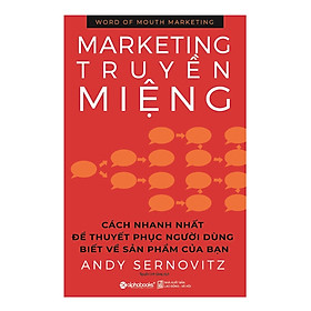 Marketing Truyền Miệng (Tái Bản) (Tặng kèm Tickbook)