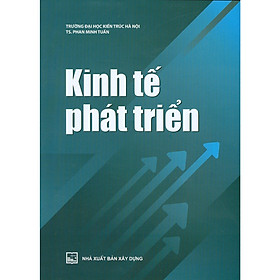 Sách - Kinh Tế Phát Triển - NXB Xây Dựng